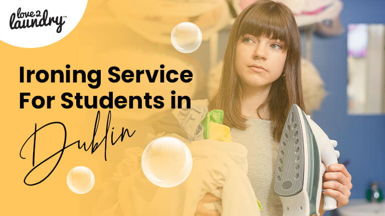 Ironing Service for Students in Dublin